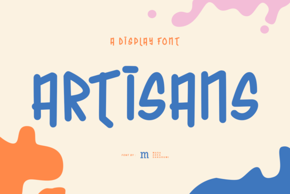 Artisans: A Display Font That Adds Personality to Your Projects
