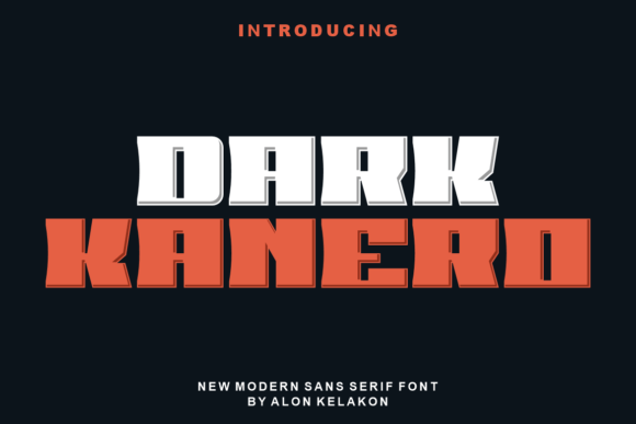Dark Kanero: A Bold Font for Modern Design