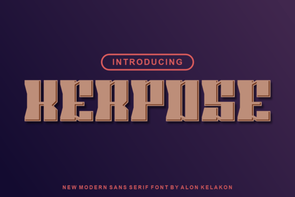 Kerpose: A Bold Font for Making a Statement in Design