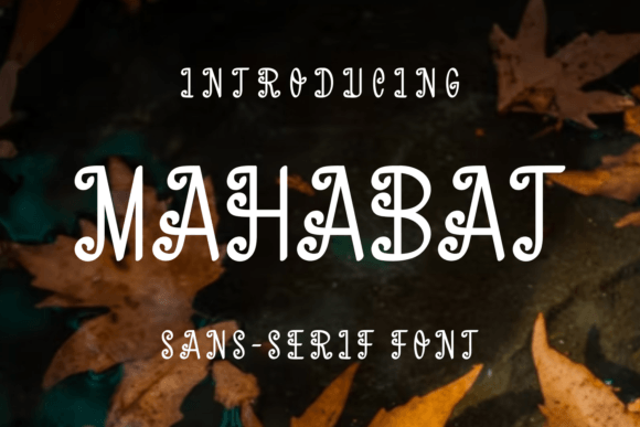 Mahabat: A Unique Display Font for Creative Workflows