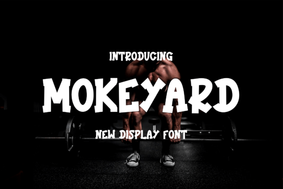 Mokeyard: A Bold and Modern Display Font for Impactful Typography