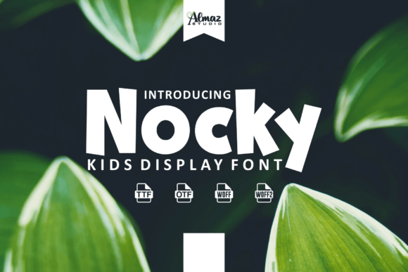 Nocky Font: A Playful and Professional Typographic Choice for Creative Projects