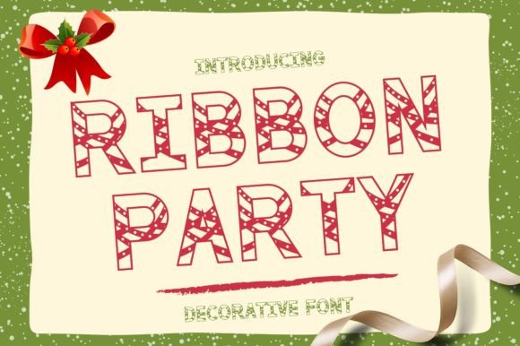 Ribbon Party: A Playful and Authentic Christmas Decorative Font for Creative Projects